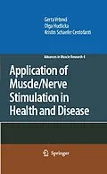 E-Book (pdf) Application of Muscle/Nerve Stimulation in Health and Disease von Gerta Vrbová, Olga Hudlicka, Kristin Schaefer Centofanti