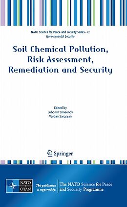 E-Book (pdf) Soil Chemical Pollution, Risk Assessment, Remediation and Security von 