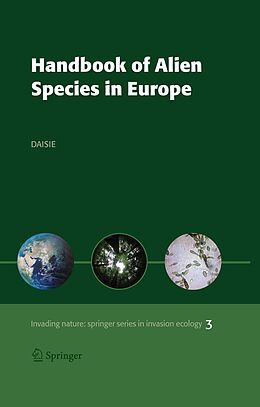 E-Book (pdf) Handbook of Alien Species in Europe von Delivering Alien Invasive Species Inventories for Europe (DAISIE