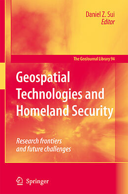 Fester Einband Geospatial Technologies and Homeland Security von 