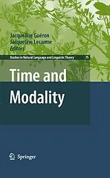E-Book (pdf) Time and Modality von Jacqueline Guéron, Jacqueline Lecarme