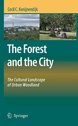 E-Book (pdf) The Forest and the City von Cecil C. Konijnendijk