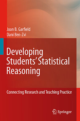 Fester Einband Developing Students  Statistical Reasoning von Dani Ben-Zvi, Joan Garfield