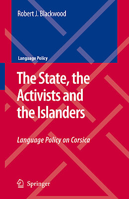 Livre Relié The State, the Activists and the Islanders de Robert J Blackwood