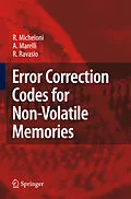 E-Book (pdf) Error Correction Codes for Non-Volatile Memories von Rino Micheloni, A. Marelli, R. Ravasio