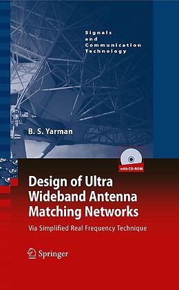 E-Book (pdf) Design of Ultra Wideband Antenna Matching Networks von Binboga Siddik Yarman