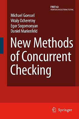 Fester Einband New Methods of Concurrent Checking von Michael Gössel, Vitaly Ocheretny, Egor Sogomonyan