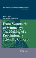 E-Book (pdf) From Summetria to Symmetry: The Making of a Revolutionary Scientific Concept von Giora Hon, Bernard R. Goldstein