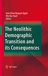 eBook (pdf) The Neolithic Demographic Transition and its Consequences de Jean-Pierre Bocquet-Appel, Ofer Bar-Yosef