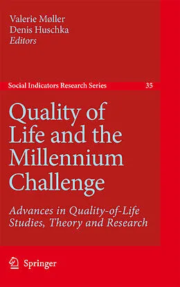 E-Book (pdf) Quality of Life and the Millennium Challenge von Valerie Müller, Denis Huschka