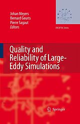 eBook (pdf) Quality and Reliability of Large-Eddy Simulations de Johan Meyers, Bernard J. Geurts, Pierre Sagaut