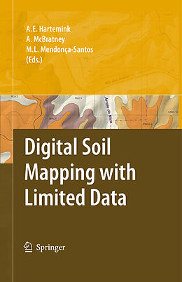 E-Book (pdf) Digital Soil Mapping with Limited Data von Alfred E. Hartemink, Alex McBratney, Maria de Lourdes Mendonça-Santos