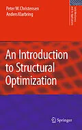 E-Book (pdf) An Introduction to Structural Optimization von Peter W. Christensen, A. Klarbring