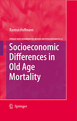 eBook (pdf) Socioeconomic Differences in Old Age Mortality de Rasmus Hoffmann