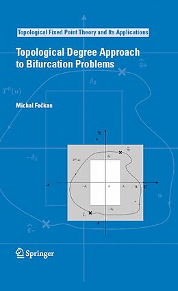 eBook (pdf) Topological Degree Approach to Bifurcation Problems de Michal Feckan