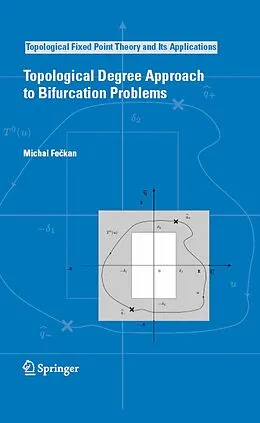 E-Book (pdf) Topological Degree Approach to Bifurcation Problems von Michal Feckan