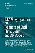 E-Book (pdf) IUTAM Symposium on Relations of Shell, Plate, Beam and 3D Models von GLM Gladwell, R. Moreau, J. Engelbrecht