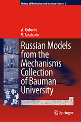 Fester Einband Russian Models from the Mechanisms Collection of Bauman University von V. Tarabarin, A. Golovin