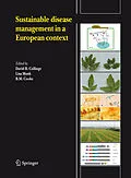 E-Book (pdf) Sustainable disease management in a European context von David B. Collinge, Lisa Munk, B. Michael Cooke