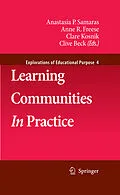 E-Book (pdf) Learning Communities In Practice von Anastasia Samaras, Anne R. Freese, Clare Kosnik