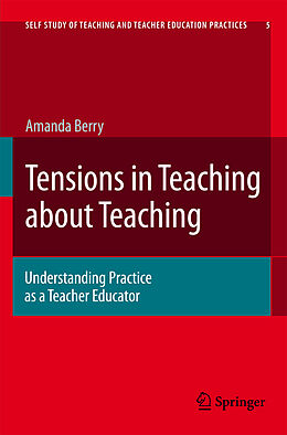 Couverture cartonnée Tensions in Teaching about Teaching de Amanda Berry