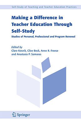 Couverture cartonnée Making a Difference in Teacher Education Through Self-Study de Anastasia P Samaras