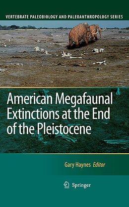 E-Book (pdf) American Megafaunal Extinctions at the End of the Pleistocene von Gary Haynes