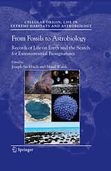 E-Book (pdf) From Fossils to Astrobiology von Joseph Seckbach, Maud Walsh