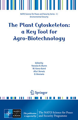Livre Relié The Plant Cytoskeleton: a Key Tool for Agro-Biotechnology de 