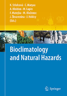 Livre Relié Bioclimatology and Natural Hazards de 