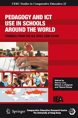 E-Book (pdf) Pedagogy and ICT Use in Schools around the World von Mark Mason, Nancy Law, Willem J. Pelgrum