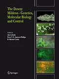 E-Book (pdf) The Downy Mildews - Genetics, Molecular Biology and Control von Ales Lebeda, Peter T. N. Spencer-Phillips, B. Michael Cooke