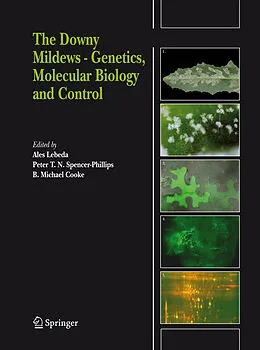 E-Book (pdf) The Downy Mildews - Genetics, Molecular Biology and Control von Ales Lebeda, Peter T. N. Spencer-Phillips, B. Michael Cooke