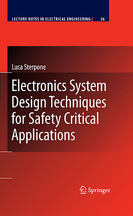 eBook (pdf) Electronics System Design Techniques for Safety Critical Applications de Luca Sterpone