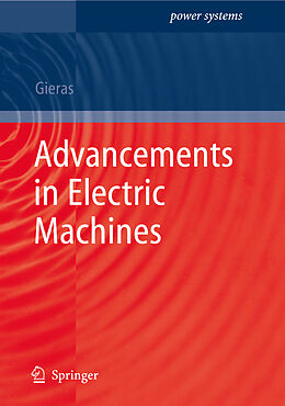 Livre Relié Advancements in Electric Machines de J. F. Gieras