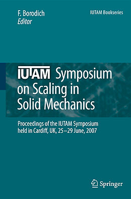 Livre Relié Iutam Symposium on Scaling in Solid Mechanics de 