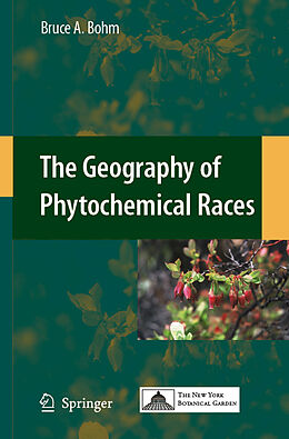 Livre Relié The Geography of Phytochemical Races de Bruce A Bohm