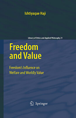 eBook (pdf) Freedom and Value de Ishtiyaque Haji