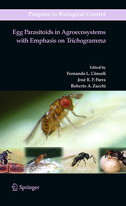 Livre Relié Egg Parasitoids in Agroecosystems with Emphasis on Trichogramma de 