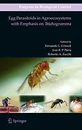 E-Book (pdf) Egg Parasitoids in Agroecosystems with Emphasis on Trichogramma von Fernando L. Consoli, José R. P. Parra, Roberto A. Zucchi