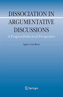 Livre Relié Dissociation in Argumentative Discussions de Agnes van Rees