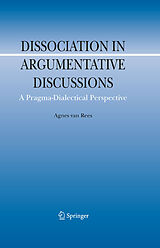 eBook (pdf) Dissociation in Argumentative Discussions de Agnes van Rees