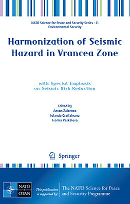 Fester Einband Harmonization of Seismic Hazard in Vrancea Zone von 