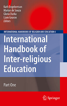 eBook (pdf) International Handbook of Inter-religious Education de Kath Engebretson, Marian Souza, Gloria Durka