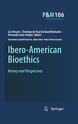 eBook (pdf) Ibero-American Bioethics de Fernando Lolas Stepke, Christian de Paul de Barchifontaine, Léo Pessini