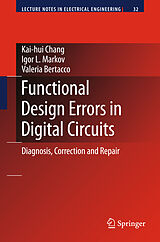 Livre Relié Functional Design Errors in Digital Circuits de Kai-hui Chang, Igor L Markov, Valeria Bertacco