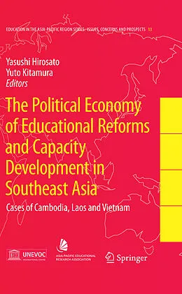 E-Book (pdf) The Political Economy of Educational Reforms and Capacity Development in Southeast Asia von Rupert Maclean, Ryo Watanabe, Yasushi Hirosato