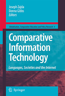 E-Book (pdf) Comparative Information Technology von Donna Gibbs, Joseph Zajda.