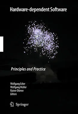 E-Book (pdf) Hardware-dependent Software von Wolfgang Ecker, Wolfgang Mueller, Rainer Dömer