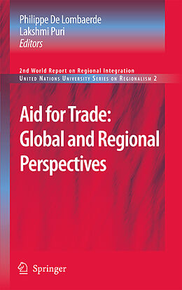 Livre Relié Aid for Trade: Global and Regional Perspectives de 